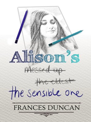 cover image of Alison's the Sensible One